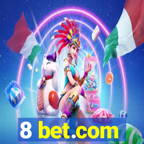 8 bet.com